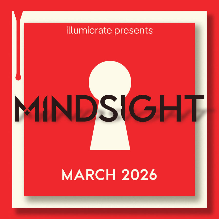 Mindsight March 2026 – Illumicrate