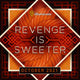 October 2021 ÔRevenge is SweeterÕ full box Ð single purchase