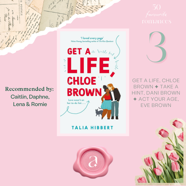 The Brown Sisters series (Get A Life, Chloe Brown) by Talia Hibbert (2019)