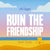 Happy Ending by Chloe Liese (Afterlight 'Ruin the Friendship' Exclusive) image