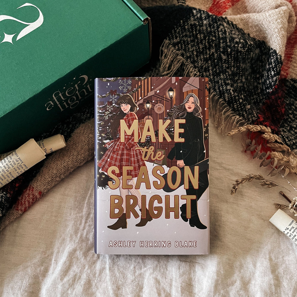 Make the Season Bright by Ashley Herring Blake (Afterlight 'All I Want For Christmas' Exclusive)