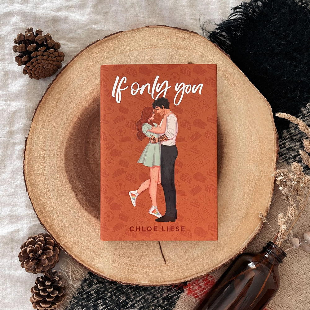 If Only You Hardback Book by Chloe Liese (Afterlight Exclusive)