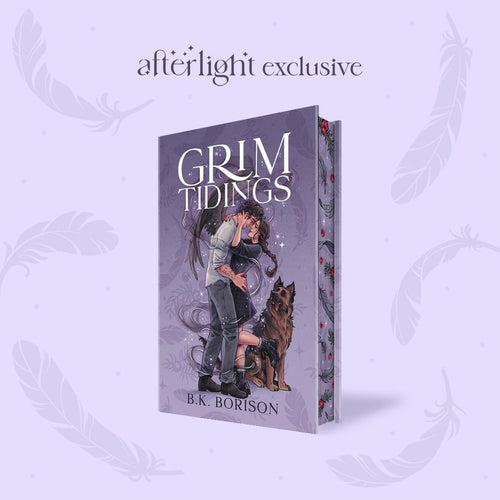 Grim Tidings by B.K. Borison (Afterlight Exclusive) cover image