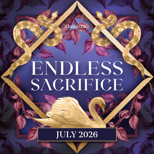 July 2026 'Endless Sacrifice' Illumicrate graphic image