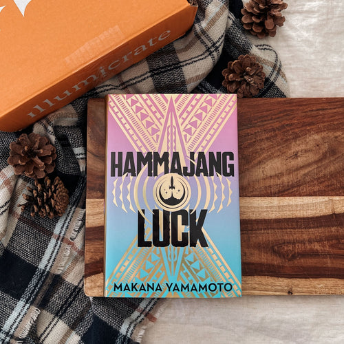 Hammajang Luck by Makana Yamamoto book only (Illumicrate 'Ride or Die' Exclusive) image