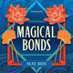 Goddess of The River by Vaishnavi Patel (Illumicrate 'Magical Bonds' Exclusive book)