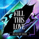 August 2025 'Kill This Love' full box - single purchase