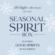 Seasonal Spirit Box (featuring Good Spirits by B.K. Borison) (Afterlight Exclusive)