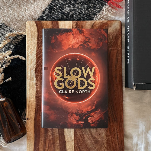 Slow Gods by Claire North Starbright edition - dust jacket. Photos by&nbsp;@bookwormgram image