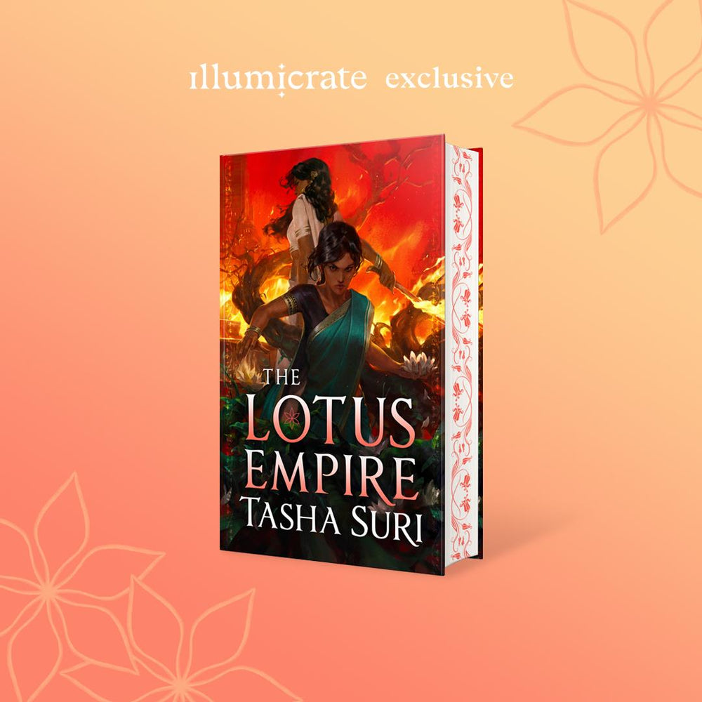 The Lotus Empire by Tasha Suri (Illumicrate Exclusive)