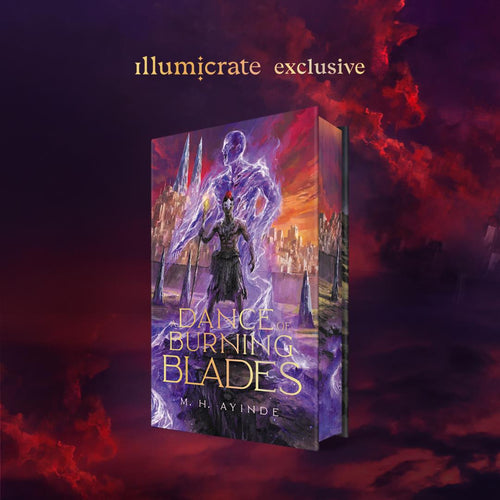 A Dance of Burning Blades by M.H. Ayinde (lllumicrate Exclusive) image
